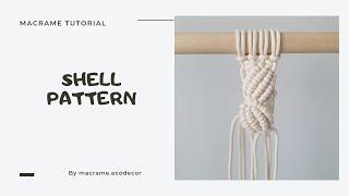 macrame shell pattern . узор макраме "скорлупа"