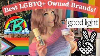 My Favorite LGBT+ owned Brands! (Skincare/Makeup)