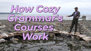 How Cozy Grammar's Courses Work | A Complete Guide