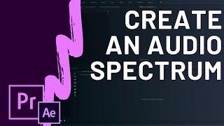 How to Create an Audio Spectrum in Adobe Premiere Pro and After Effects