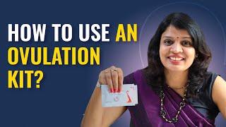 Ovulation Kit | How to Use an Ovulation Test Kit? | MFine