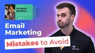 The Mistakes Within Your Email Marketing Strategy