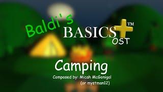 Baldi's Basics Plus v0.7: Soundtrack - Camping (Field Trip Music) (Extended)