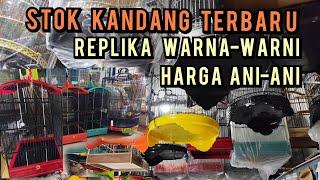 STOK KANDANG TERBARU, REPLIKA WARNA WARNI HARGA ANI-ANI