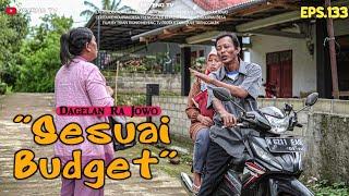 SESUAI BUDGET || Dagelan Ra Jowo episode 133 || Film Pendek Komedi