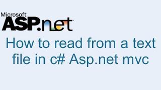 How to read from a text file in C# Asp .Net MVC