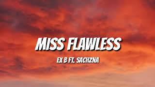 MISS FLAWLESS LYRICS