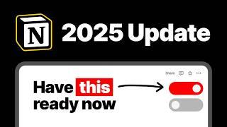 Notion is Changing - Prepare Now for 2025