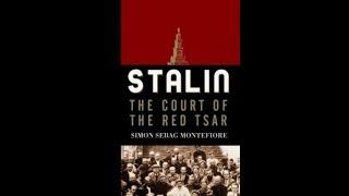 "Stalin: The Court of the Red Tsar" By Simon Sebag Montefiore