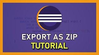 Eclipse - How To Export Project as ZIP