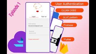 Flutter Firebase Authentication | Login & Registration | Bloc Pattern | Ep-01