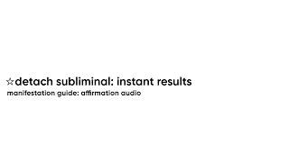  detach subliminal (bundle) instant results + inner peace: manifestation audio guide