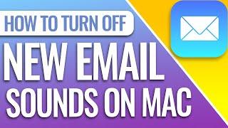 How To Turn Off New Email Sound On Apple Mail