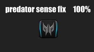 How to fix Predator sense