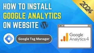 How To Install Google Analytics On Website 2024