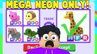 Trading MEGA NEON PETS ONLY To Get DREAM PET In Adopt Me! (CHALLENGE)