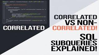 Correlated and Non-Correlated Subquery in Oracle SQL