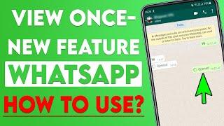 How to use View once Feature on Whatsapp | What is "view once feature" on Whatsapp