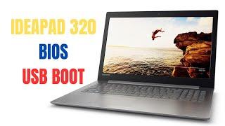 How To Get Into BIOS And Enable USB Boot Lenovo IdeaPad 320