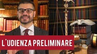 L'udienza preliminare