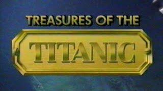 Treasures of the Titanic - The Adventure Continues 1988