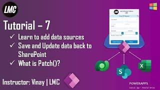Tutorial 7: Learn to add data sources | Save and Update data to SharePoint from Canvas App