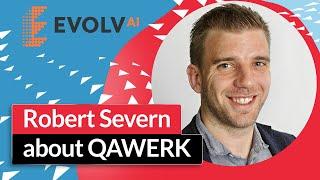 Video Testimonial for QAwerk from Robert Severn, VP of Engineering at Evolv Technologies