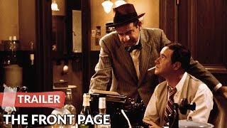 The Front Page 1974 Trailer | Jack Lemmon | Walter Matthau