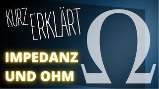 Wie viel Ohm bei Kopfhörern | Impedanz und Ohm erklärt