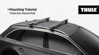 Roof racks - Thule Evo Raised Railing