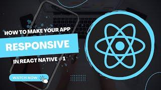 Master React Native Responsive UI Design in 2024