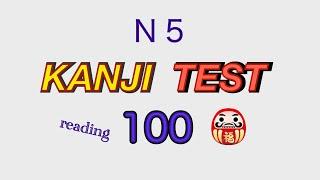 JLPT N5 Japanese KANJI TEST 100 *1