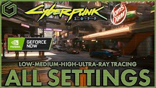 Nvidia Geforce Now - Cyberpunk 2077 - All Settings Tested with Steam In Game FPS Counter