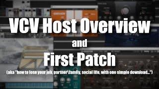 VCV Host Overview & First Patch