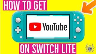 How to Download YouTube app on Nintendo SWITCH LITE! How to get YOUTUBE on Nintendo Switch Lite!