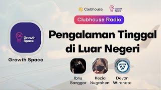 Pengalaman Tinggal di Luar Negeri