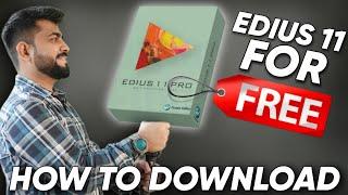How To Download EDIUS 11 Pro For Free | Edius 11 Pro One Month Free Trial Licence Guide