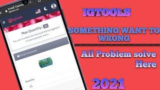 Igtools.net Not Working | Igtools Something Wrong Problem Solved | Igtools Error | Igtools.net |