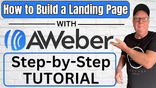 How to Build a Landing Page With Aweber: Create Landing Pages With Aweber