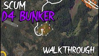 *OUTDATED* SCUM D4 Bunker walkthrough!