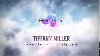 Tiffany Miller , il blog di viaggi e non solo