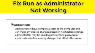 How To Fix Run As Administrator Option Not Showing/Not Working || Windows 10/8/7