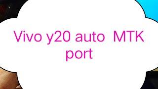 Vivo y20 auto  MTK  port solution#mobile maker bd