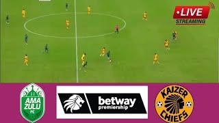 Amazulu vs Kaizer Chiefs | BETWAY Premiership 2024-25 | Full Match Streaming