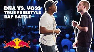 DNA vs. Voss | True Freestyle Rap Battle