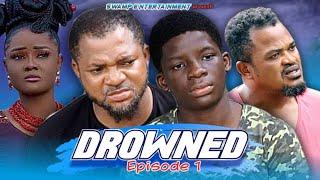 DROWNED EPISODE 1 (TRENDING MOVIE) WALTER ANGA and JANE OBI  2021 Latest Nigerian Movie 720p.