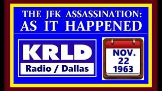 JFK'S ASSASSINATION (11/22/63) (KRLD-RADIO; DALLAS, TEXAS)