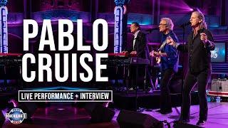 Yacht Rock Trailblazers PABLO CRUISE + “Love Will Find A Way” LIVE | Jukebox | Huckabee