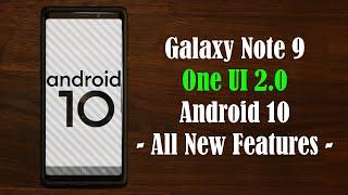 Galaxy Note 9 - Official One UI 2.0 (Android 10) Update - Top New Features!