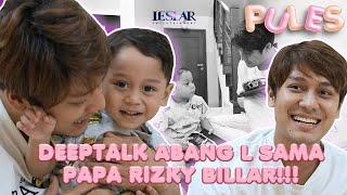 PULES : LUCU BANGET!!! PAPA RIZKY BILLAR CERITA TENTANG NGIDAMNYA BUNDA LESTI!!!